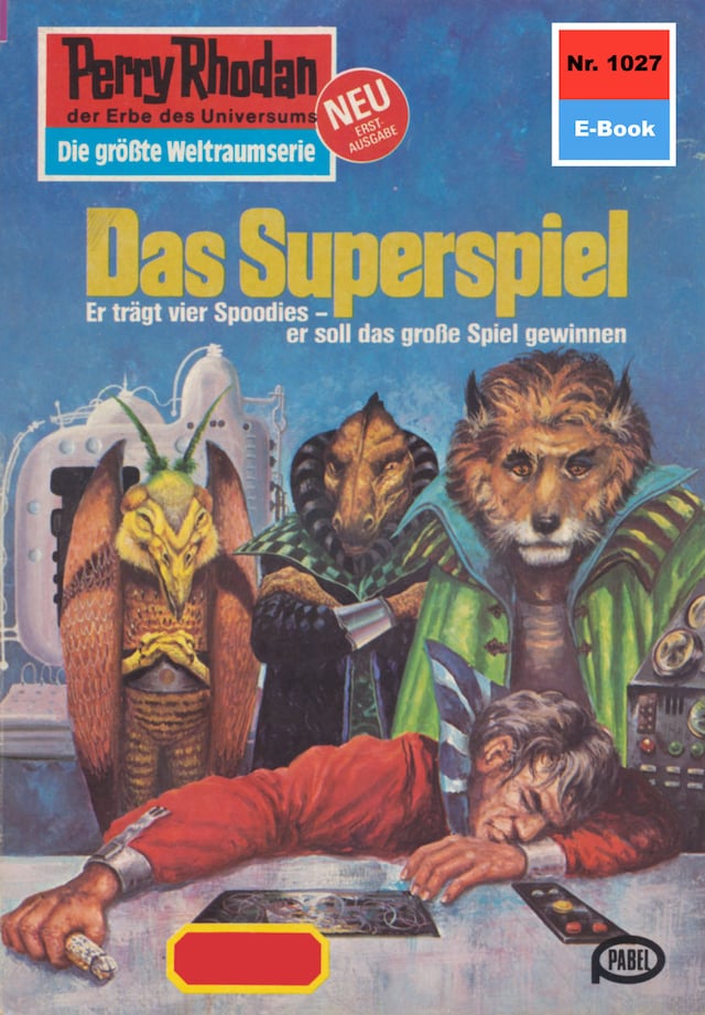 Book cover for Perry Rhodan 1027: Das Superspiel