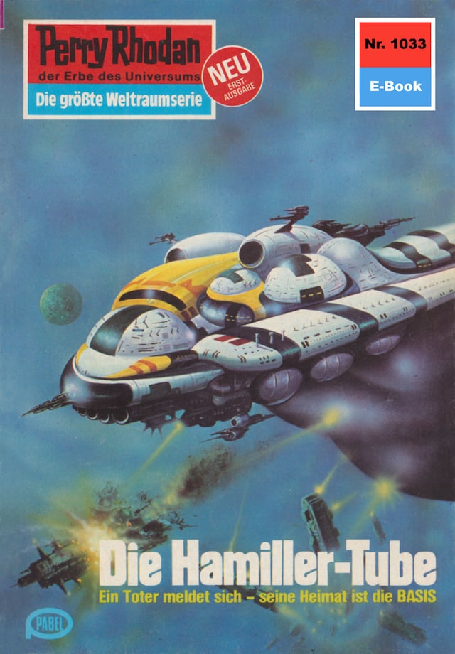 Book cover for Perry Rhodan 1033: Die Hamiller-Tube