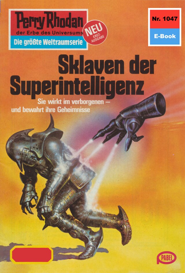 Book cover for Perry Rhodan 1047: Sklaven der Superintelligenz