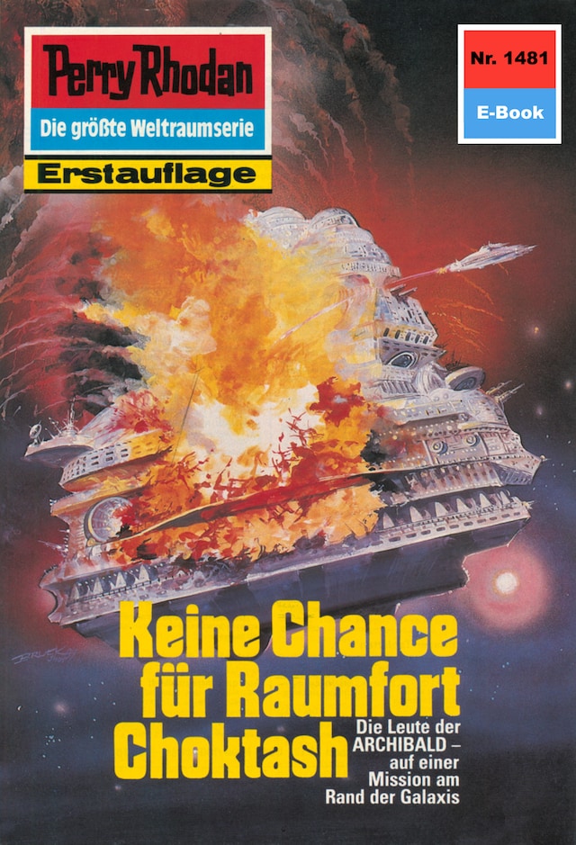 Book cover for Perry Rhodan 1481: Keine Chance für Raumfort Choktash