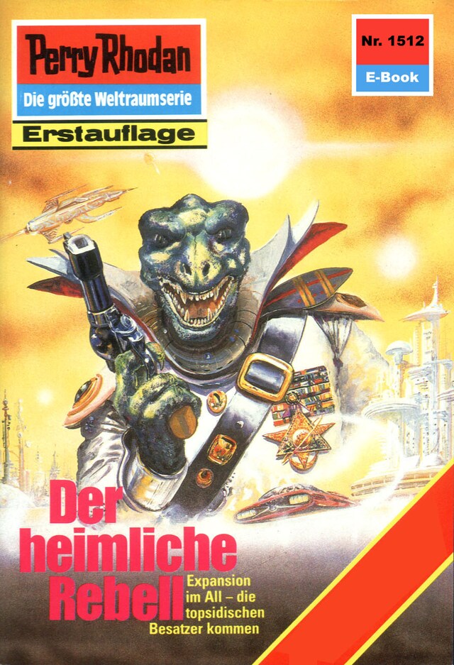 Bokomslag for Perry Rhodan 1512: Der heimliche Rebell