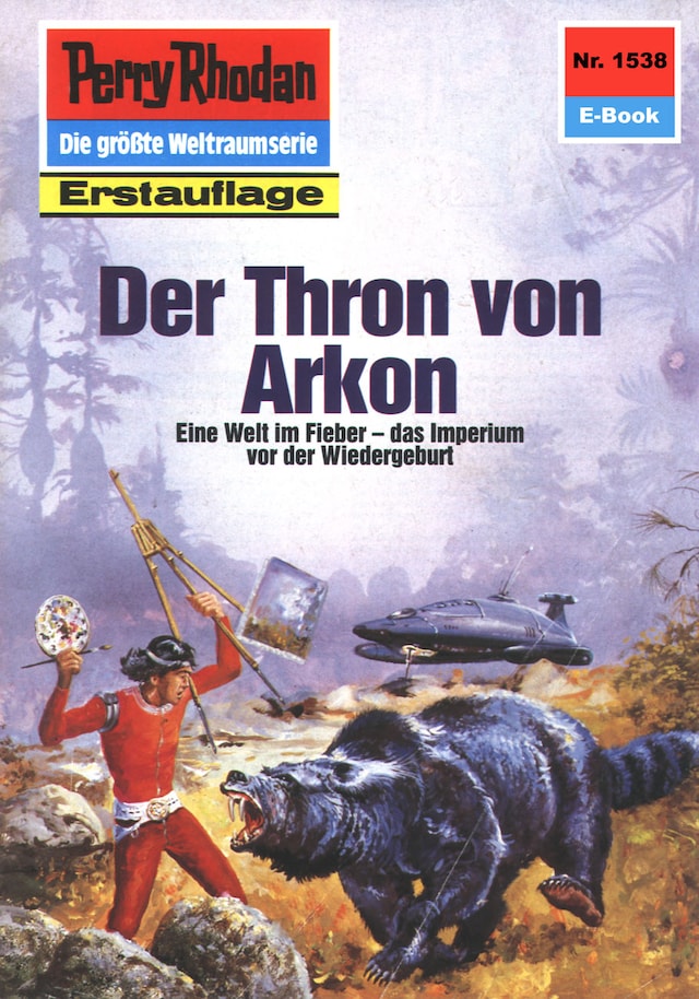 Copertina del libro per Perry Rhodan 1538: Der Thron von Arkon