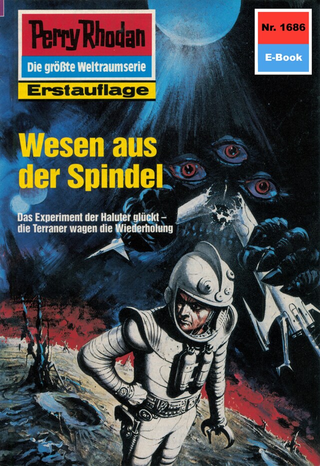 Buchcover für Perry Rhodan 1686: Wesen aus der Spindel