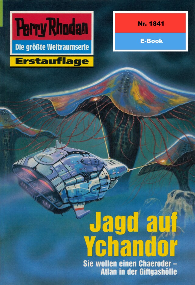 Perry Rhodan 1841: Jagd auf Ychandor