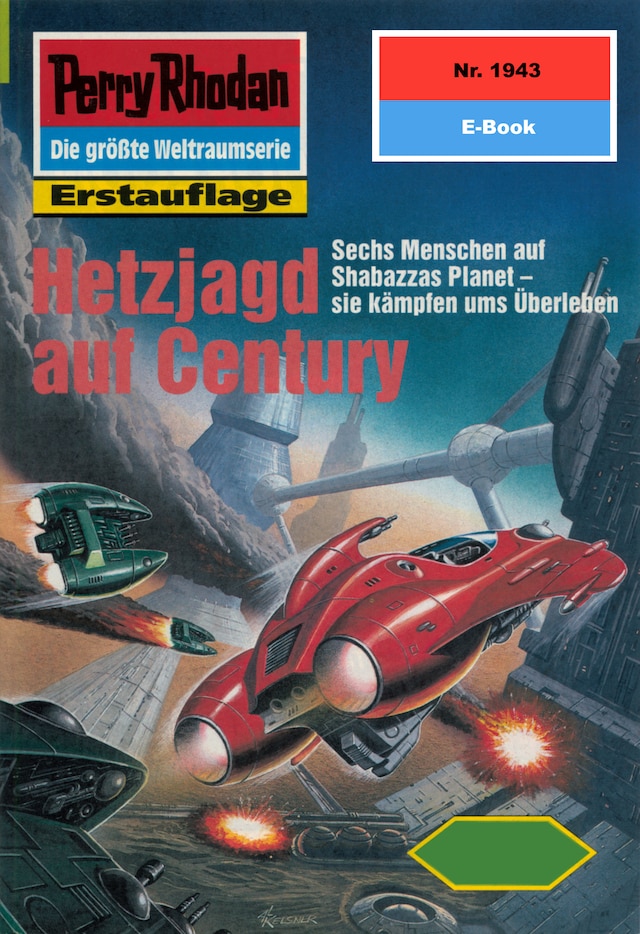 Book cover for Perry Rhodan 1943: Hetzjagd auf Century