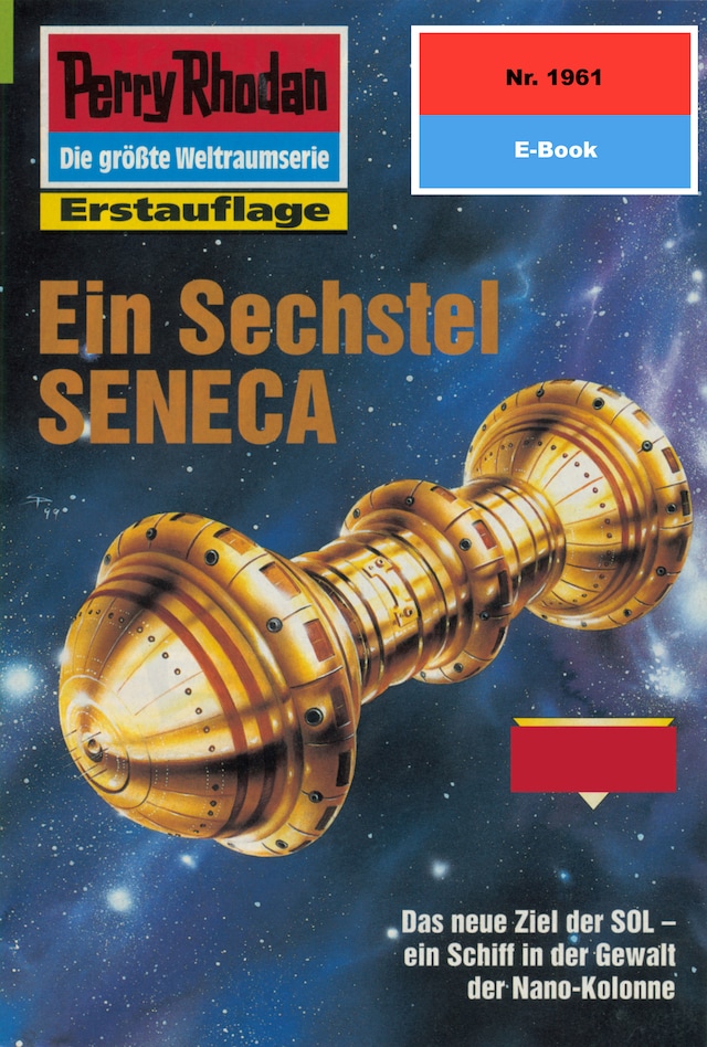 Copertina del libro per Perry Rhodan 1961: Ein Sechstel SENECA