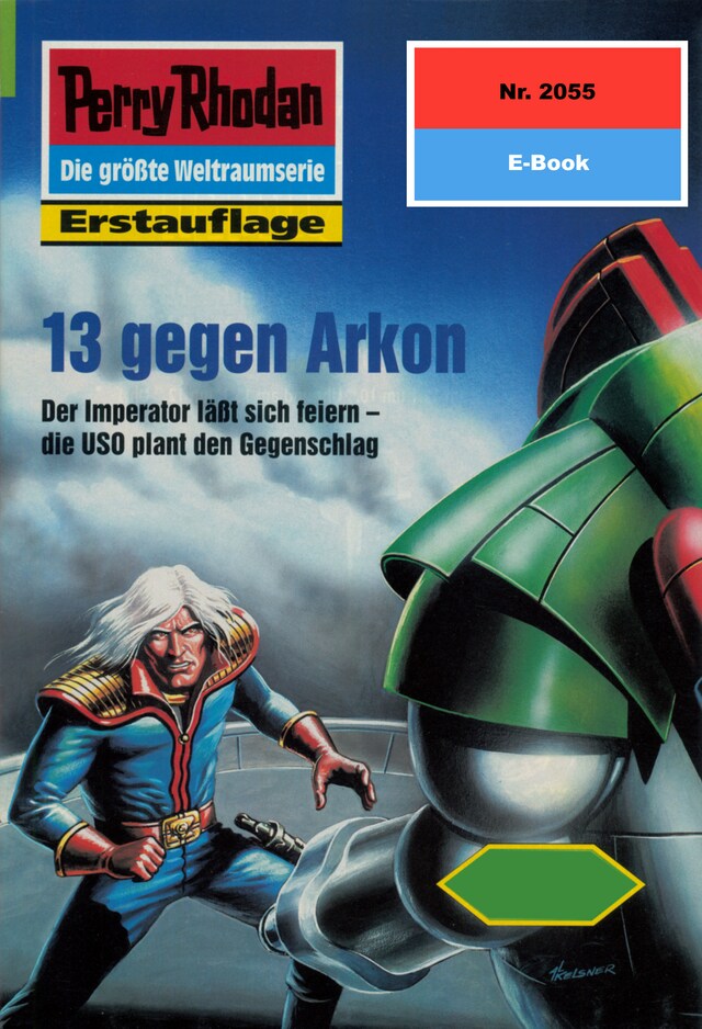 Kirjankansi teokselle Perry Rhodan 2055: 13 gegen Arkon