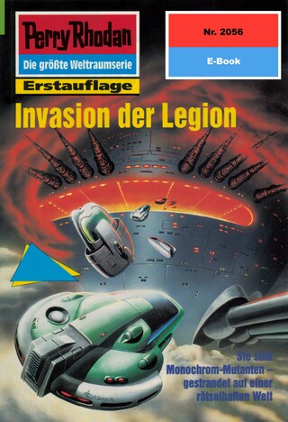 Perry Rhodan 2056: Invasion der Legion bookCoverFor