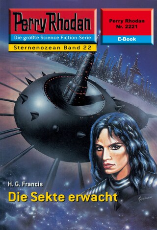 Perry Rhodan 2221: Die Sekte erwacht bookCoverFor