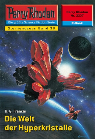 Perry Rhodan 2237: Die Welt der Hyperkristalle bookCoverFor