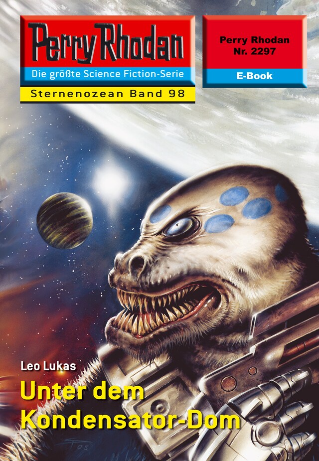 Couverture de livre pour Perry Rhodan 2297: Unter dem Kondensator-Dom