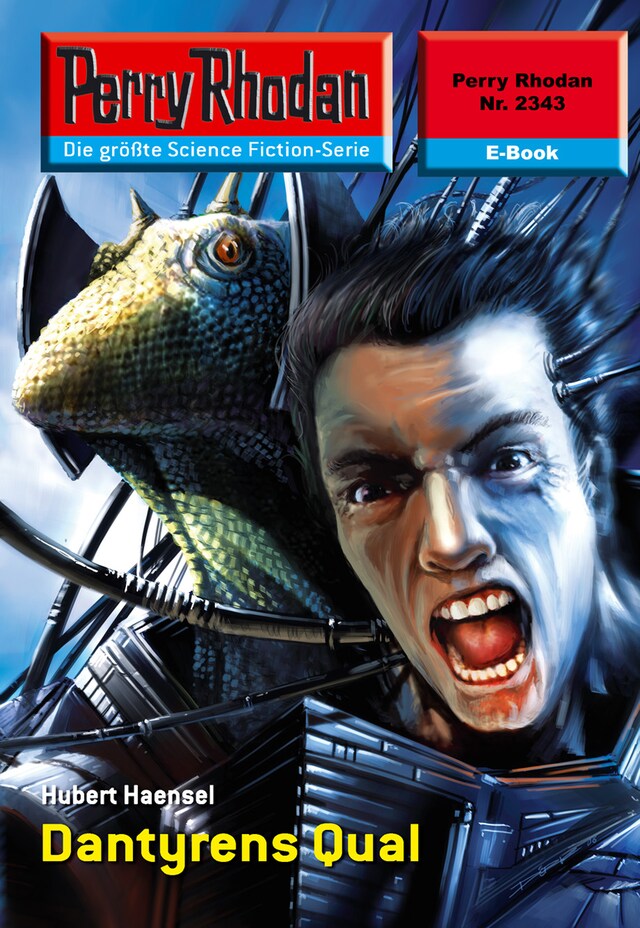 Couverture de livre pour Perry Rhodan 2343: Dantyrens Qual