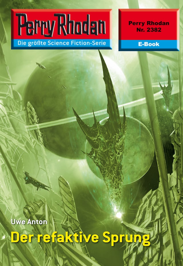 Book cover for Perry Rhodan 2382: Der refaktive Sprung