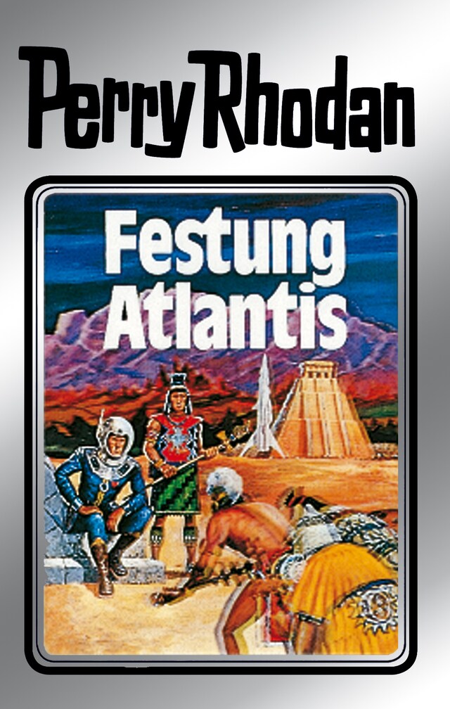 Kirjankansi teokselle Perry Rhodan 8: Festung Atlantis (Silberband)