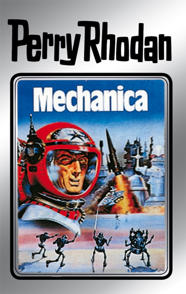 Book cover for Perry Rhodan 15: Mechanica (Silberband)