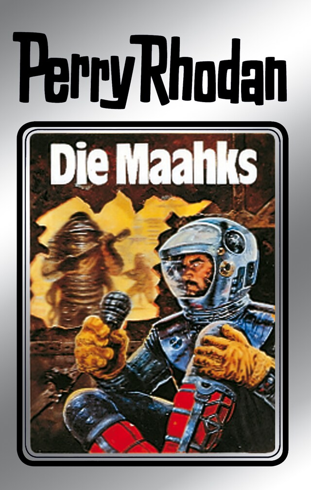 Boekomslag van Perry Rhodan 23: Die Maahks (Silberband)