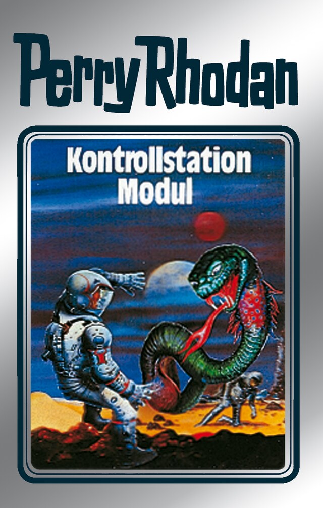 Book cover for Perry Rhodan 26: Kontrollstation Modul (Silberband)