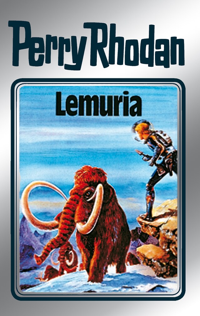 Book cover for Perry Rhodan 28: Lemuria (Silberband)