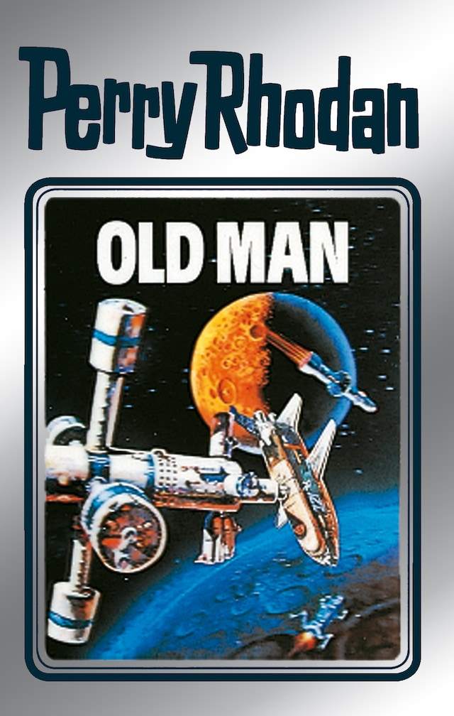 Book cover for Perry Rhodan 33: Old Man (Silberband)
