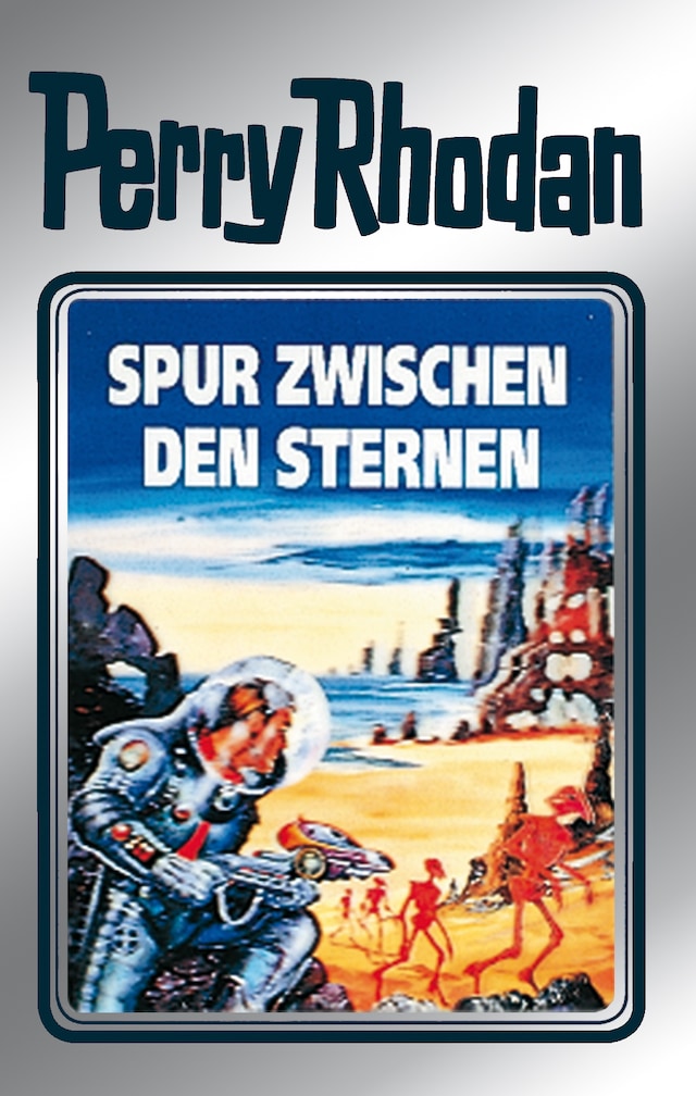 Couverture de livre pour Perry Rhodan 43: Spur zwischen den Sternen (Silberband)