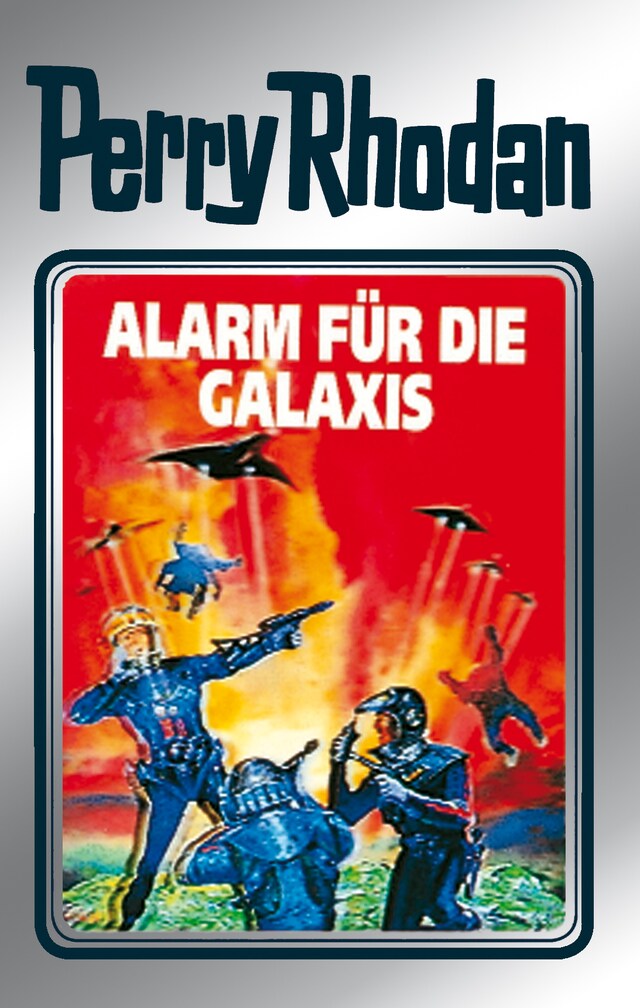 Boekomslag van Perry Rhodan 44: Alarm für die Galaxis (Silberband)