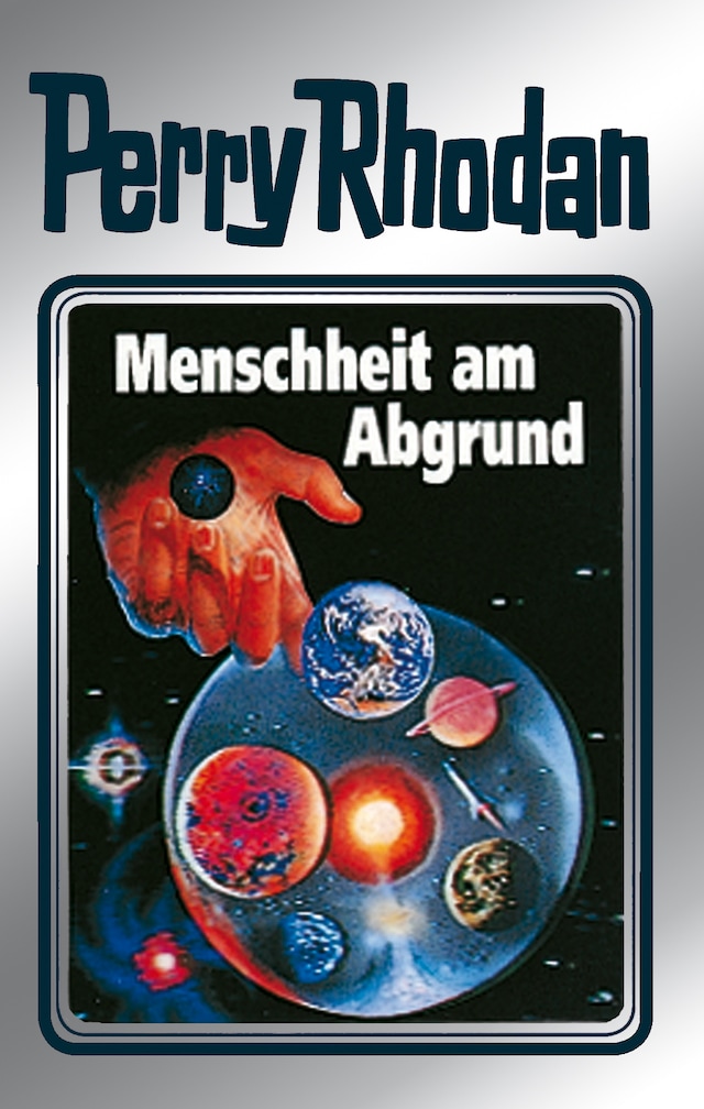 Book cover for Perry Rhodan 45: Menschheit am Abgrund (Silberband)