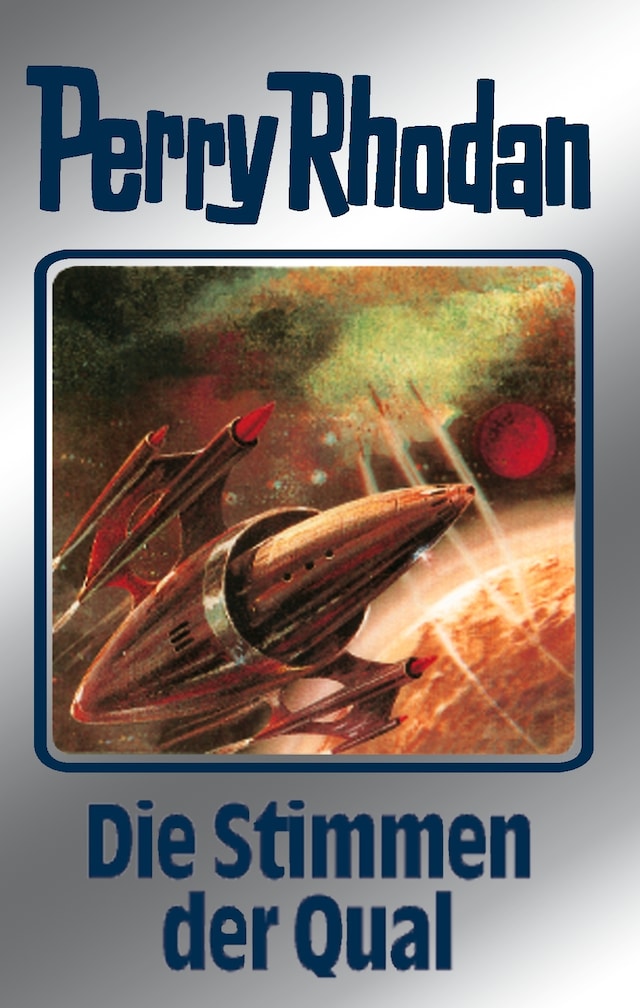 Book cover for Perry Rhodan 64: Die Stimmen der Qual (Silberband)