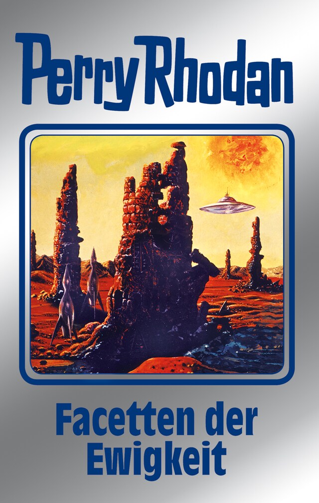 Kirjankansi teokselle Perry Rhodan 103: Facetten der Ewigkeit (Silberband)