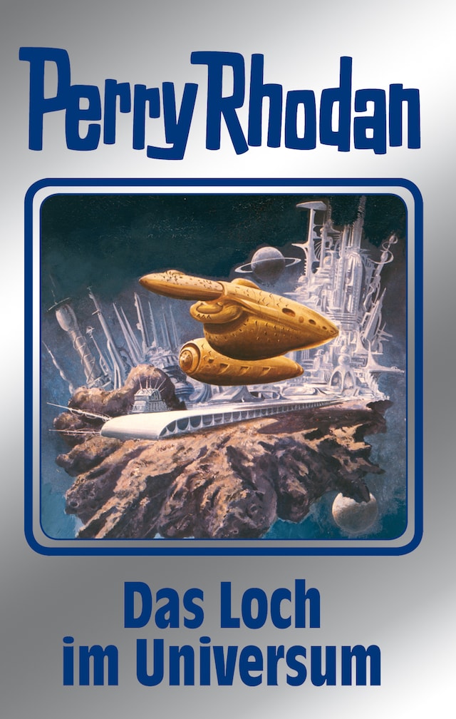 Book cover for Perry Rhodan 109: Das Loch im Universum (Silberband)