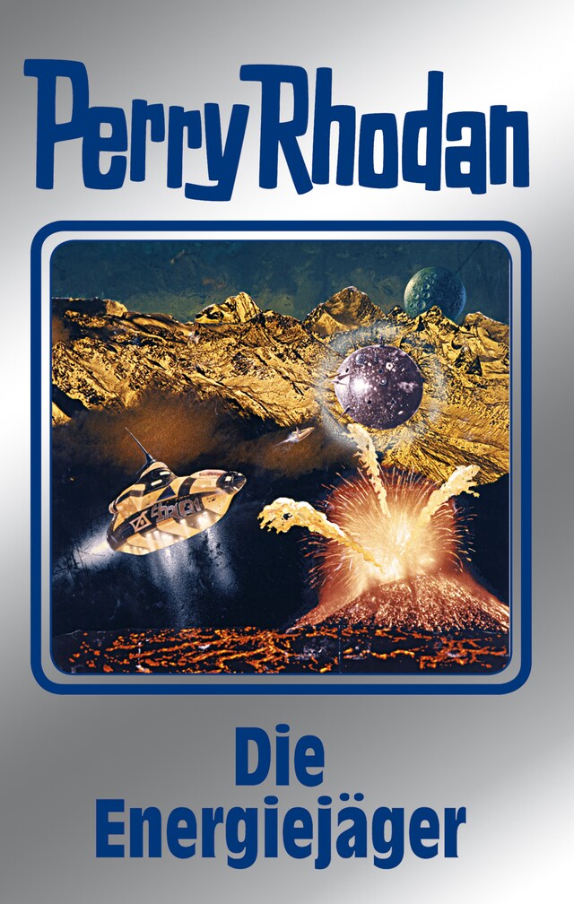 Book cover for Perry Rhodan 112: Die Energiejäger (Silberband)