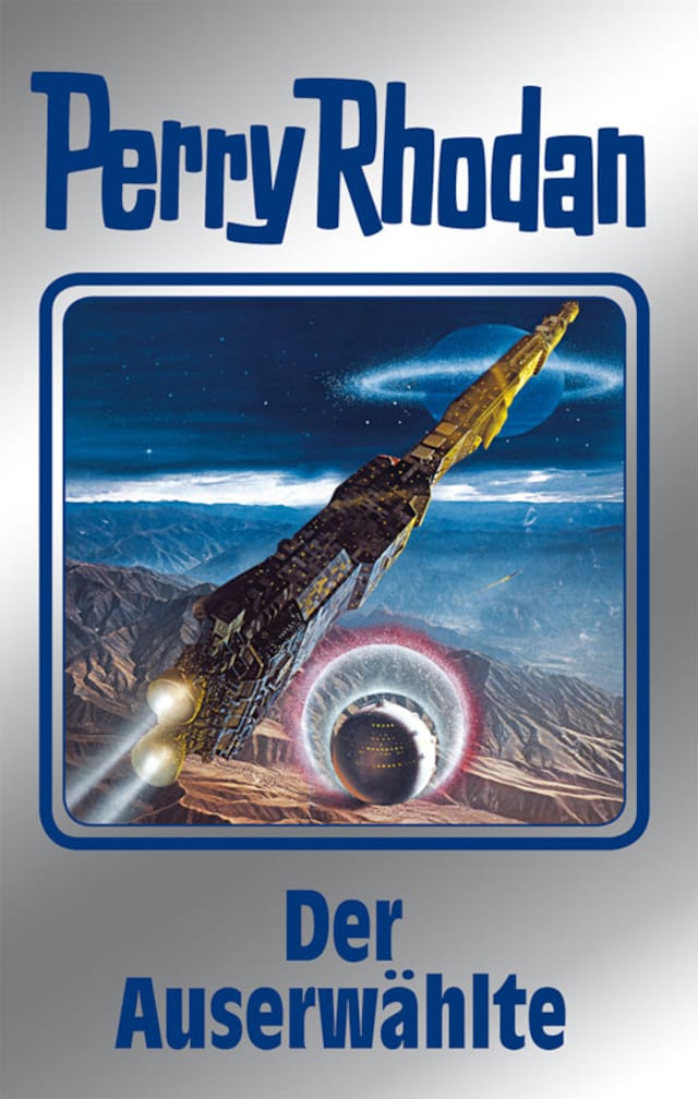 Couverture de livre pour Perry Rhodan 116: Der Auserwählte (Silberband)