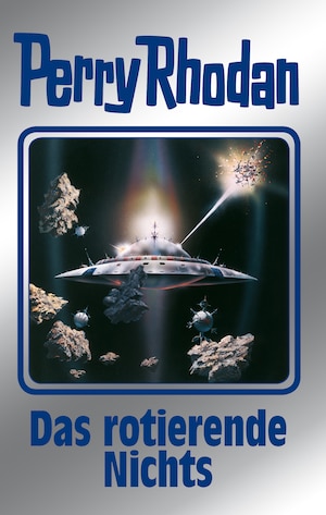 Perry Rhodan 128: Das rotierende Nichts (Silberband) bookCoverFor