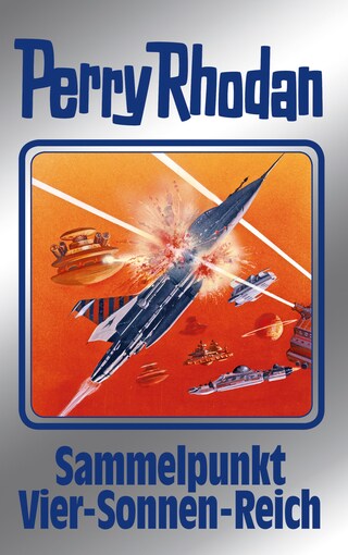 Perry Rhodan 134: Sammelpunkt Vier-Sonnen-Reich (Silberband) bookCoverFor