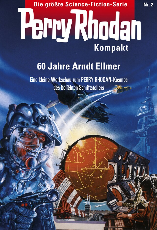 Kirjankansi teokselle Perry Rhodan Kompakt 2: 60 Jahre Arndt Ellmer