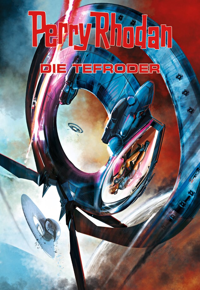 Book cover for Perry Rhodan: Die Tefroder (Sammelband)