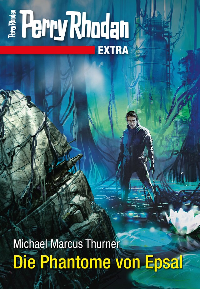 Couverture de livre pour Perry Rhodan-Extra: Die Phantome von Epsal