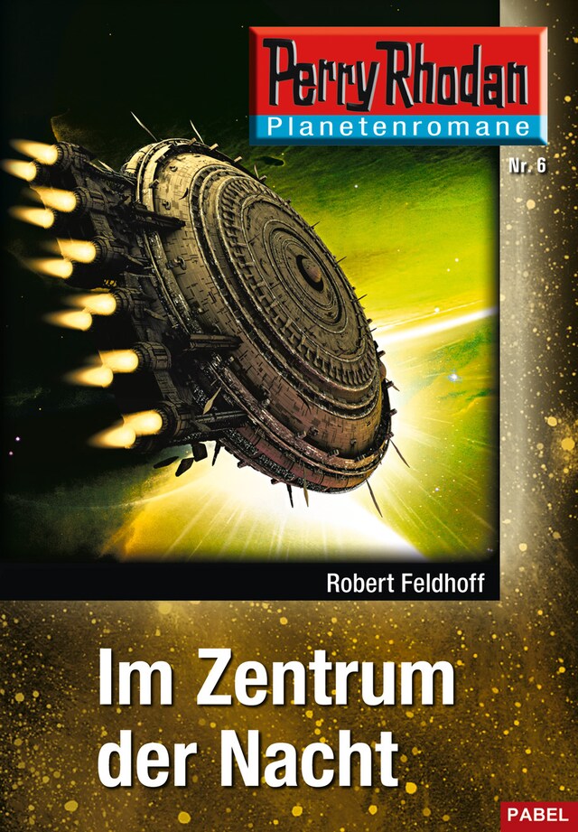 Book cover for Planetenroman 6: Im Zentrum der Nacht