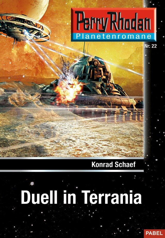 Boekomslag van Planetenroman 22: Duell in Terrania