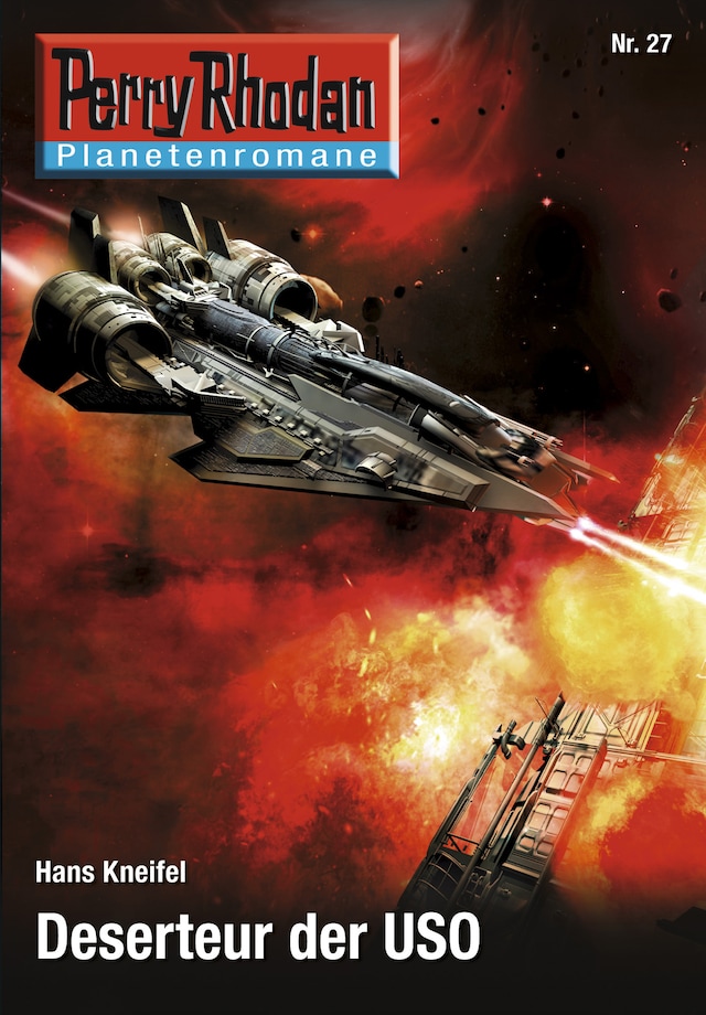 Book cover for Planetenroman 27: Deserteur der USO