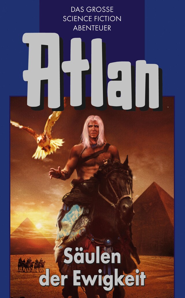 Couverture de livre pour Atlan 2: Säulen der Ewigkeit (Blauband)