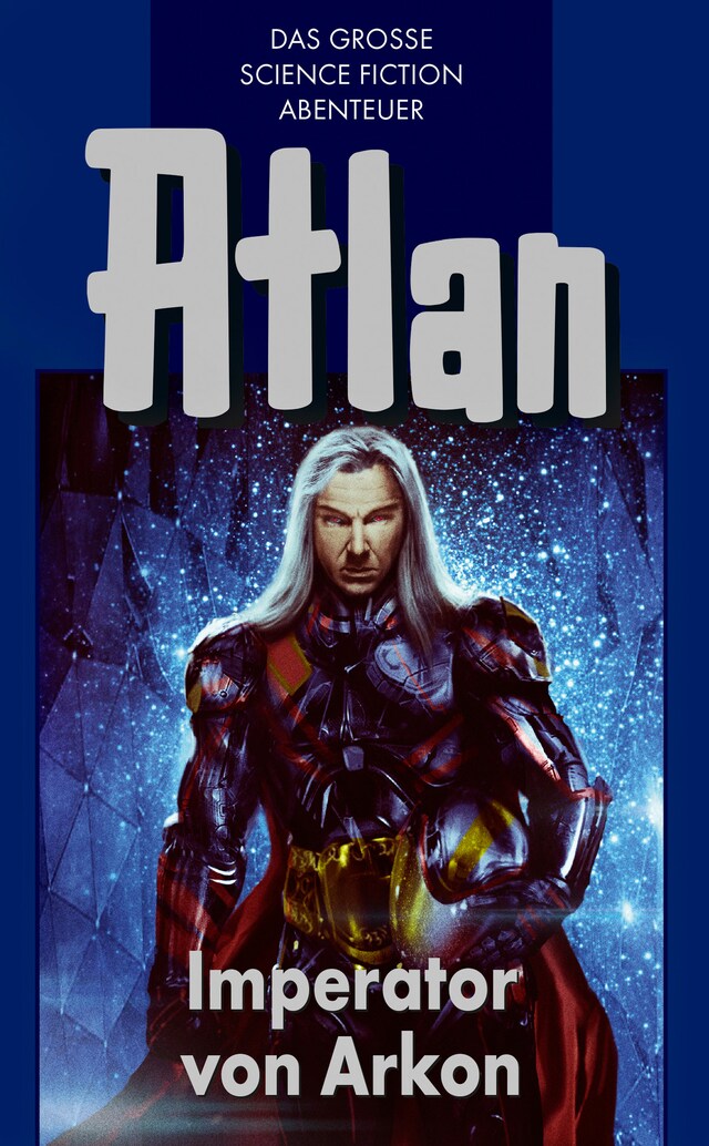 Book cover for Atlan 14: Imperator von Arkon (Blauband)