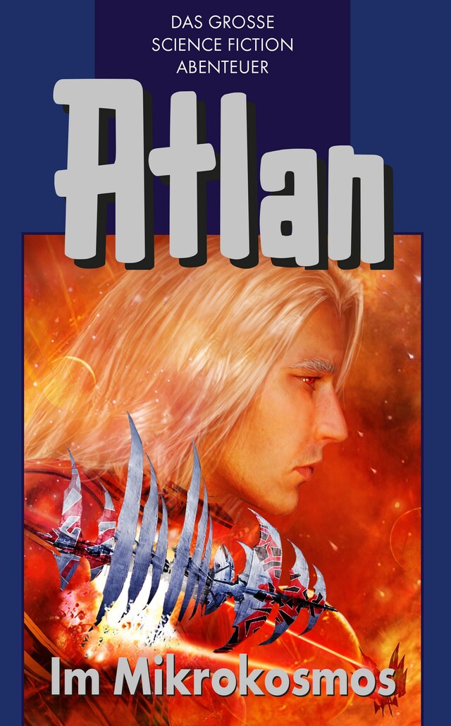 Couverture de livre pour Atlan 26: Im Mikrokosmos (Blauband)