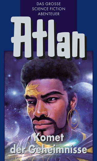 Atlan 31: Komet der Geheimnisse (Blauband) bookCoverFor