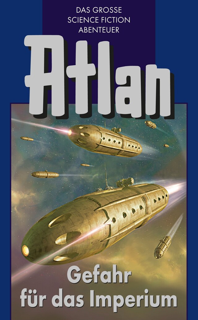 Okładka książki dla Atlan 34: Gefahr für das Imperium (Blauband)
