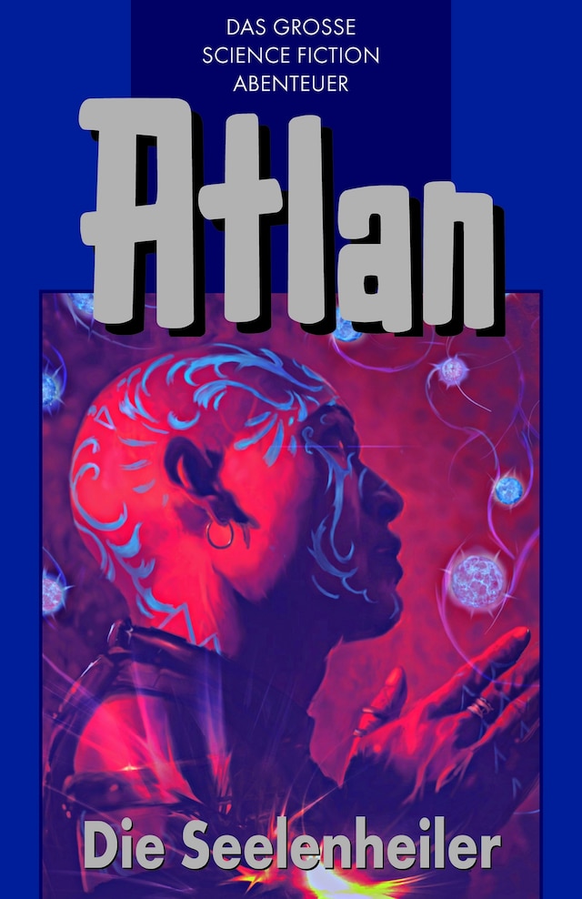 Boekomslag van Atlan 35: Die Seelenheiler (Blauband)