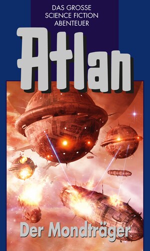Atlan 41: Der Mondträger (Blauband) bookCoverFor