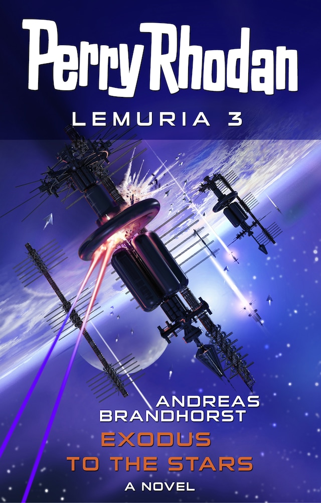 Book cover for Perry Rhodan Lemuria 3: Exodus to the Stars