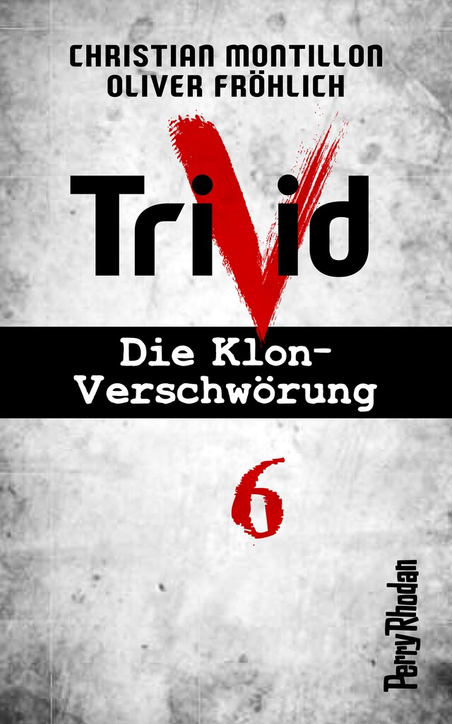 Okładka książki dla Perry Rhodan-Trivid 6: Zusammenhalt