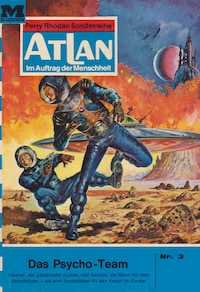 Atlan 3: Das Psycho-Team
