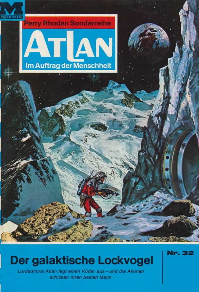Couverture de livre pour Atlan 32: Der galaktische Lockvogel
